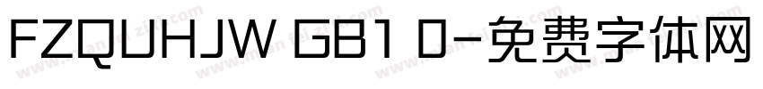 FZQUHJW GB1 0字体转换